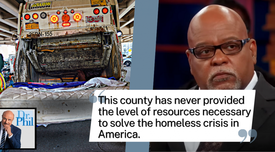 Homeless Encampment Bans: Sweep or Stay? – Donald Whitehead Featured On Dr.Phill